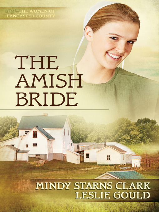Title details for The Amish Bride by Mindy Starns Clark - Available